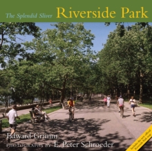 Image for Riverside Park: the splendid sliver
