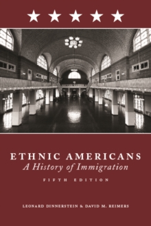 Image for Ethnic Americans: a history of immigration