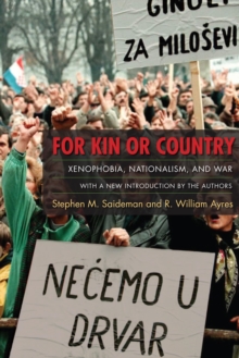 Image for For Kin or Country - Xenophobia, Nationalism, and War