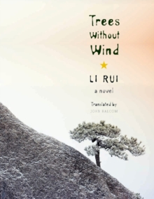 Image for Trees without wind: a novel