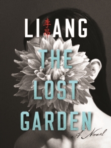 Image for The lost garden: a novel