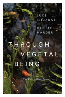 Image for Through vegetal being: two philosophical perspectives