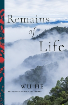 Image for Remains of life: a novel