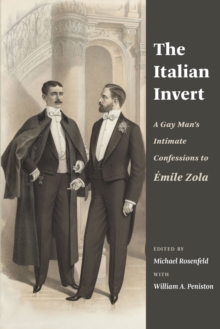 Image for The Italian Invert: A Gay Man's Intimate Confessions to Émile Zola