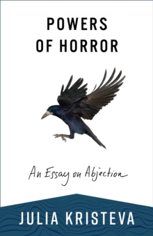 Image for Powers of horror: an essay on abjection