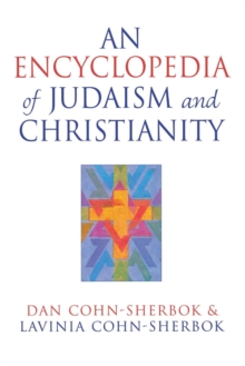 Image for An Encyclopedia of Judaism and Christianity