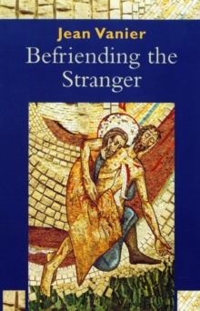Image for Befriending the stranger