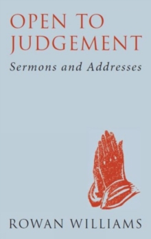 Image for Open to judgement  : sermons and addresses