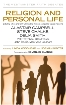 Image for Religion in personal life: exploring key issues of faith with today's leading thinkers