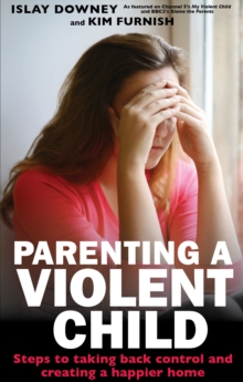 Image for Parenting a Violent Child