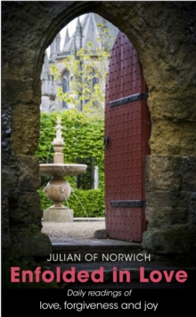 Enfolded in Love: Daily Readings of love, forgiveness and joy