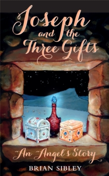 Image for Joseph and the Three Gifts