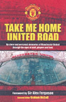 Image for Take me home United Road