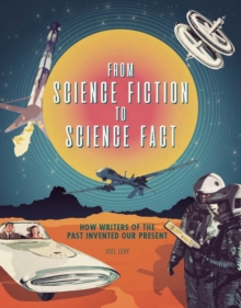 Image for From Science Fiction to Science Fact