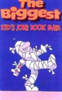 Image for The Biggest Kids Joke Book Ever!