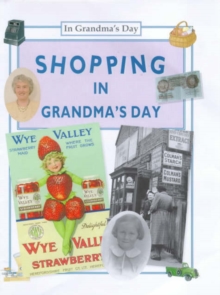 Image for Shopping in Grandma's day