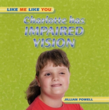 Image for Charlotte Has Impaired Vision