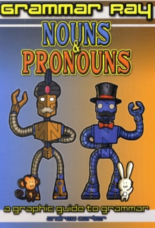 Image for Nouns & pronouns  : a graphic guide to grammar