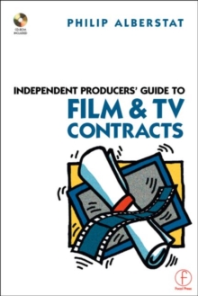 Image for Independent Producers' Guide to Film and TV Contracts
