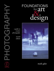 Image for Photography  : foundations for art & design