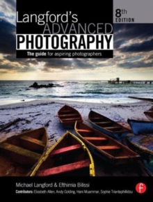 Image for Langford's advanced photography  : the guide for aspiring photographers