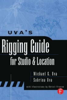 Image for Uva's Rigging Guide for Studio and Location