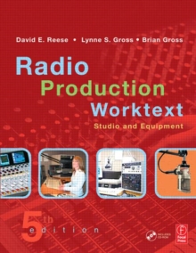 Image for Radio production worktext  : studio and equipment