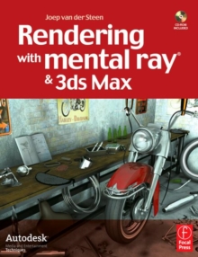 Image for Rendering with Mental Ray and 3ds Max