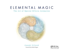 Elemental Magic, Volume I: The Art of Special Effects Animation