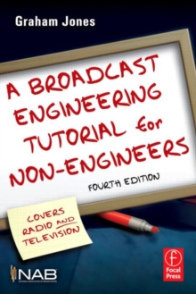 Image for A broadcast engineering tutorial for non-engineers