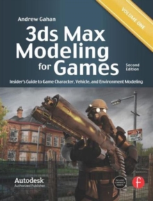 Image for 3ds max modeling for games  : insider's guide to game character, vehicle, and environment modelingVolume 1