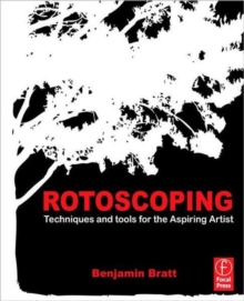 Rotoscoping: Techniques and Tools for the Aspiring Artist