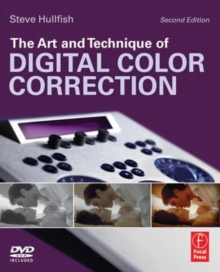 Image for The Art and Technique of Digital Color Correction