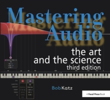 Image for Mastering audio  : the art and the science