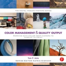 Image for Color management & quality output  : working with color from camera to display to print