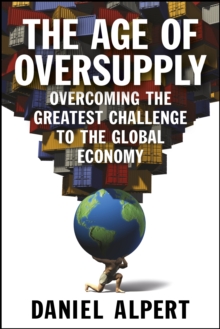 Age of Oversupply
