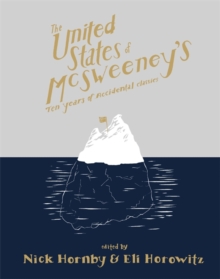 Image for The United States of McSweeney's  : ten years of accidental classics