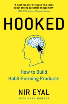 Image for Hooked  : how to build habit-forming products