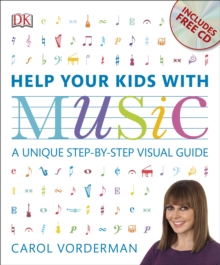 Image for Help your kids with music  : a unique step-by-step visual guide