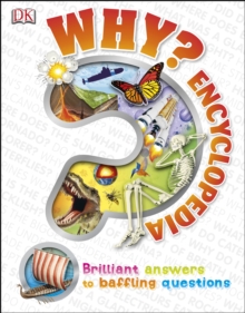 Image for Why? Encyclopedia: brilliant answers to baffling questions.