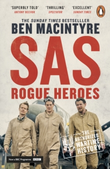 Image for SAS: rogue heroes - the authorized wartime history