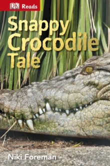 Image for Snappy crocodile tale