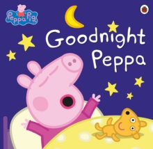 Image for Goodnight Peppa.