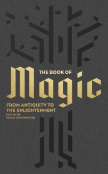 Image for The book of magic  : from biblical antiquity to the Enlightenment