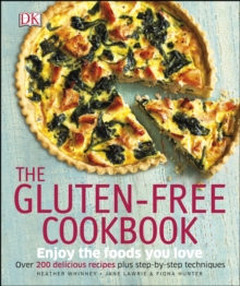 Image for The gluten-free cookbook: enjoy the foods you love