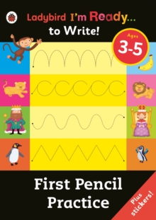 First Pencil Practice: Ladybird I'm Ready to Write Sticker Activity Book