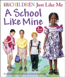 Image for A school like mine  : a celebration of schools around the world
