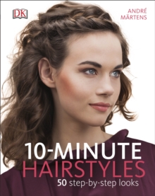 Image for 10-minute hairstyles  : 50 step-by-step looks