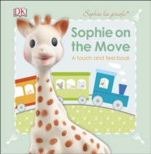 Image for Sophie on the move  : a touch and feel book