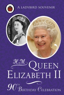 Image for H.M. Queen Elizabeth II  : 90th birthday celebration